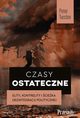 Czasy ostateczne, Turchin Peter