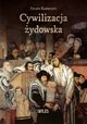 Cywilizacja ydowska, Koneczny Feliks