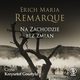 Na Zachodzie bez zmian, Remarque Erich Maria