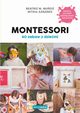 Montessori 80 zabaw z dziemi Samo Sedno, 