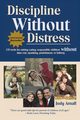 Discipline Without Distress, Arnall Judy L