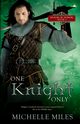 One Knight Only, Miles Michelle