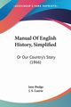 Manual Of English History, Simplified, Budge Jane