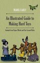 An Illustrated Guide to Making Hard Toys - Animals from Papier Mch and Fair Ground Rides, Early Mabel