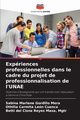 Expriences professionnelles dans le cadre du projet de professionnalisation de l'UNAE, Gordillo Mera Sabina Marlene