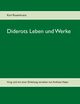 Diderots Leben und Werke, Rosenkranz Karl