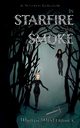 In Starfire and Smoke, Westerback Wanja