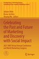 Celebrating the Past and Future of Marketing and Discovery with Social Impact, 