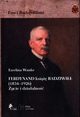 Ferdynand ksi Radziwi (1834-1926) ycie i dziaalno, Wanke Ewelina