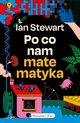 Po co nam matematyka, Stewart Ian