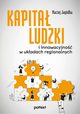 Kapita ludzki i innowacyjno w ukadach regionalnych, Jagdka Maciej