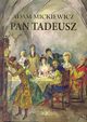 Pan Tadeusz, Mickiewicz Adam