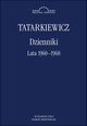 Dzienniki. Tom II: Lata 1960-1968, Tatarkiewicz Wadysaw