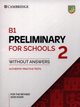 B1 Preliminary for Schools 2 Student's Book without Answers, 