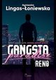 Reno Gangsta Paradise Tom 1, Lingas-oniewska Agnieszka