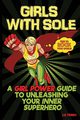 Girls With Sole, Liz Ferro