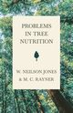 Problems in Tree Nutrition, Rayner M. C.