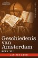 Geschiedenis Van Amsterdam - Deel VII - In Zeven Delen, Ter Gouw Jan