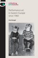 Performance art in Eastern Europe since 1960, Bryzgel Amy