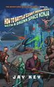 How to Battle Giant Monsters with a Drunk Space Ninja, Key Jay