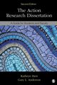 The Action Research Dissertation, Herr Kathryn
