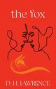 The Fox (Warbler Classics Annotated Edition), Lawrence D. H.