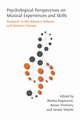 Psychological Perspectives on Musical Experiences and Skills, Bogunovi Blanka