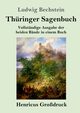 Thringer Sagenbuch (Grodruck), Bechstein Ludwig