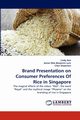 Brand Presentation on Consumer Preferences Of Rice in Singapore, Han Lindy