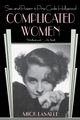 Complicated Women, Lasalle Mick