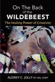 On The Back of The Wildebeest, Jolly Audrey C