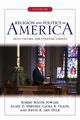Religion and Politics in America, Fowler Robert Booth