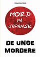 Mord p? japansk, Friis Yonatan