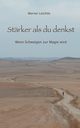 Strker als du denkst, Leichtle Werner