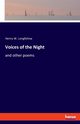 Voices of the Night, Longfellow Henry W.