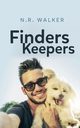 Finders Keepers, Walker N.R.