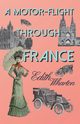 A Motor-Flight Through France, Wharton Edith