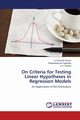 On Criteria for Testing Linear  Hypotheses in Regression Models, Ramesh Kumar N.