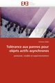 Tolrance aux pannes pour objets actifs asynchrones, DELBE-C