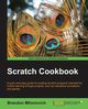 Scratch Cookbook, Milonovich Brandon