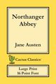 Northanger Abbey (Cactus Classics Large Print), Austen Jane
