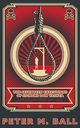 The Seventeen Executions of Signore Don Vashta, Ball Peter M.