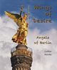 Wings of Desire - Angels of Berlin, Heinke Lothar