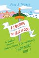 Exploring the Land of Ooo, Thomas Paul A
