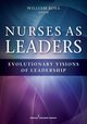 Nurses as Leaders, 