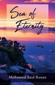 Sea of Eternity, Rouas Mohamed Said