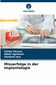 Misserfolge in der Implantologie, Hassan Sahba