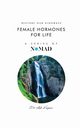 Female Hormones For Life, Kapoor Dr Ash