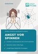Angst vor Spinnen, Wiesmeier Matthias
