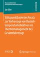 Sttzpunktbasierter Ansatz zur Vorhersage von Bauteiltemperaturkollektiven im Thermomanagement des Gesamtfahrzeugs, Eller Jan